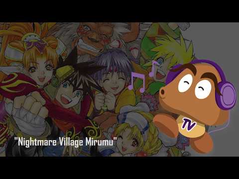 Grandia II OST - Nightmare Village Mirumu ~ A Good, Unknown Anxiety (HQ Version)