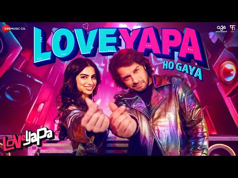 Poster  Loveyapa Ho Gaya Lyrics – Nakash Aziz | Madhubanti Bagchi 