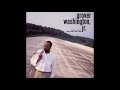 Take Five - Grover Washington, Jr.