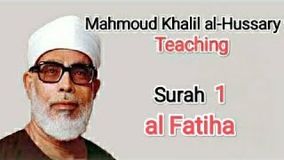 Download lagu 1  Surah al FATIHA (Mahmoud Khalil al Hussary) mp3