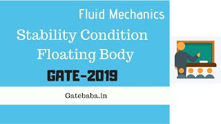 Floating Body Stability, Meta-center Concept - GATE lecture