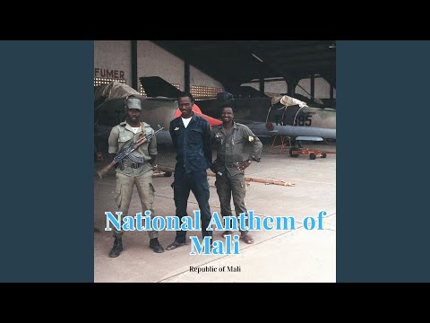 National Anthem of Mali