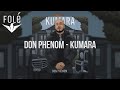 Don Phenom - Kumara