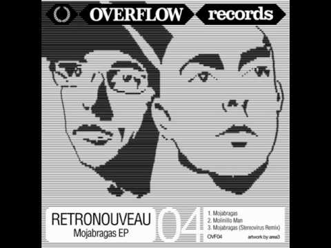 Retronouveau - Mojabragas (Stereo Virus Remix)