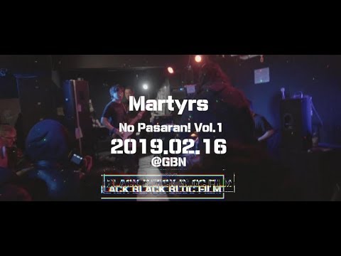 Martyrs 마터스 ¡No Pasarán! Vol.1 190216 @GBN