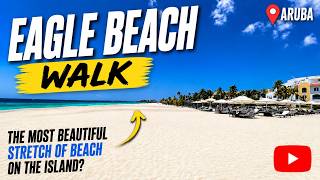 I Walked Aruba’s Famous Eagle Beach… Is It Really the Best?
