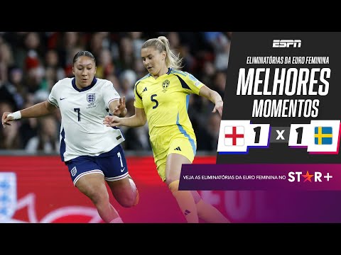 Inglaterra e Suécia ficam no empate em JOGAÇO nas eliminatórias da Euro feminina