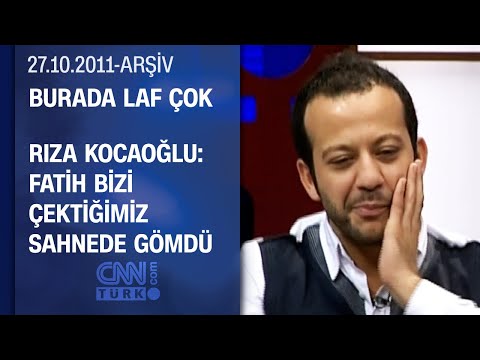Rıza Kocaoğlu: "Fatih tokat attı, Tolga ağrı kesici istedi" - Burada Laf Çok - 27.10.2011