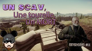 [0.13] UN SCAV, UNE BALLE - Episode 11