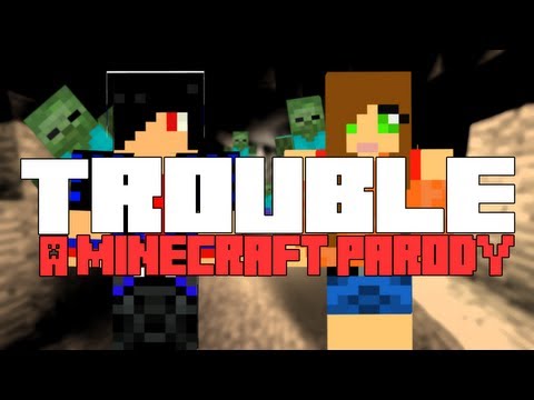 ♪ "Trouble" A Minecraft Song Parody of Taylor Swift's "I Knew You Were Trouble" ♪