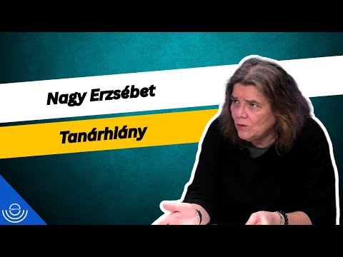 Pirkadat: Nagy Erzsébet – Tanárhiány