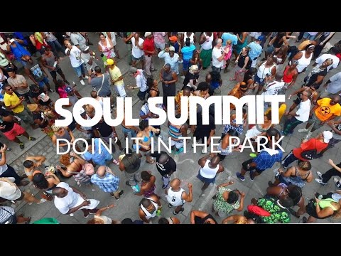 Soul Summit: Doin' It in the Park