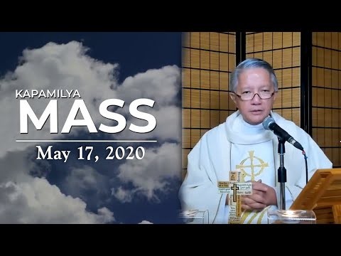 Obedient to God's Will | May 17, 2020 | Kapamilya Sunday Mass with Fr. Tito Caluag
