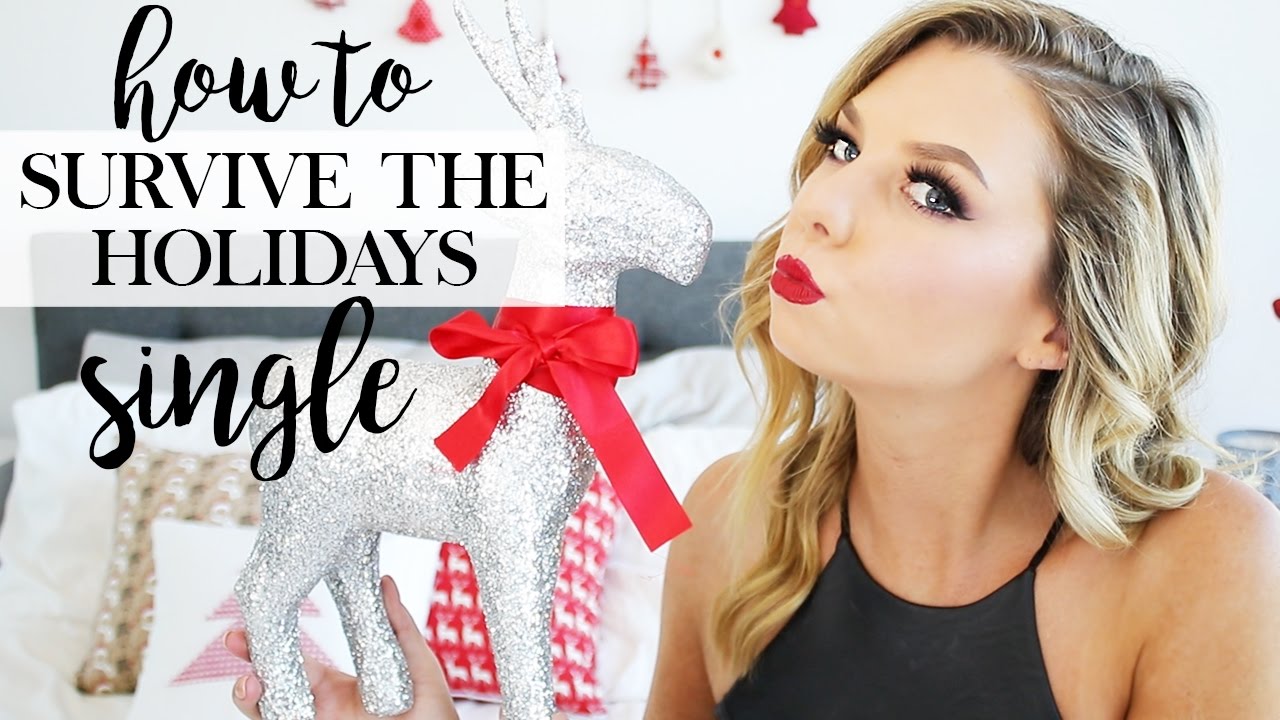5 Ways To Survive The Holidays Being Single