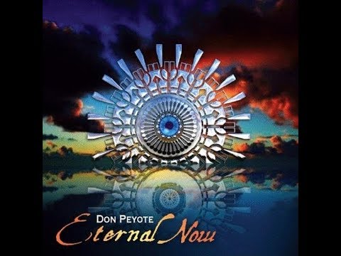 Selection from Eternal Now by Don Peyote (2009)