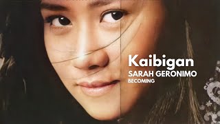 Sarah Geronimo - kaibigan ( lyrics video )