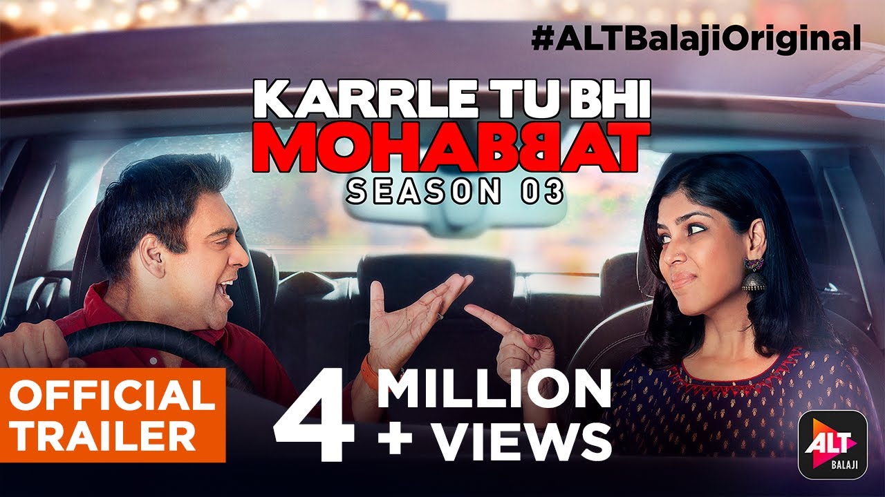 Watch Karrle Tu Bhi Mohabbat (2019) Season 2 (AltBalaji)