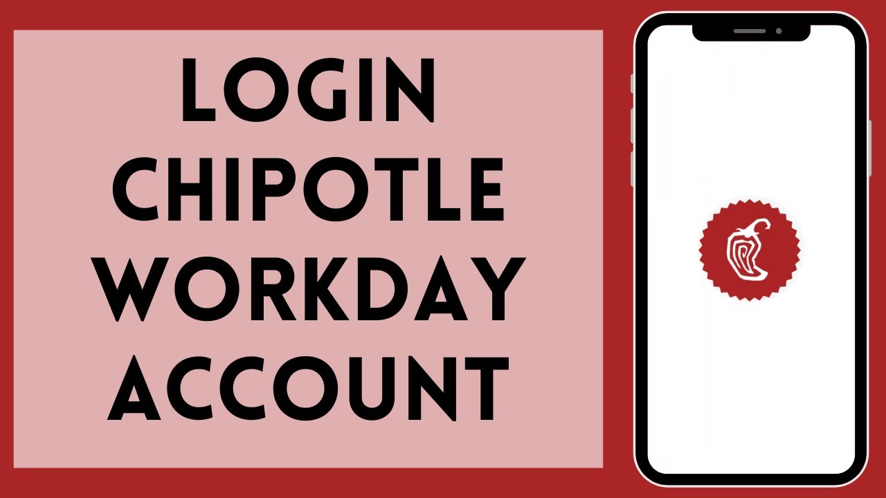 How To Login Chipotle Workday Account | Chipotle Workday Login 2024