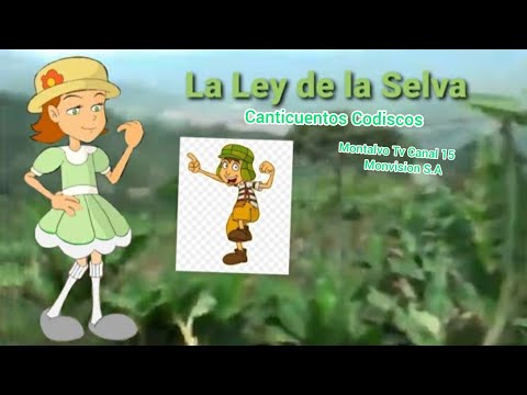 Montalvo Los Ríos Ecuador Montalvo tv Canal 15 La Ley de la Selva Canticuentos Codiscos 