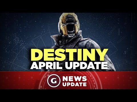 Destiny April Update Details - GS News Update