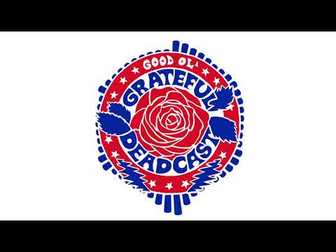 Good Ol' Grateful Deadcast: Season 2 - Bonus Episode: Dead Ahead | American Beauty 50