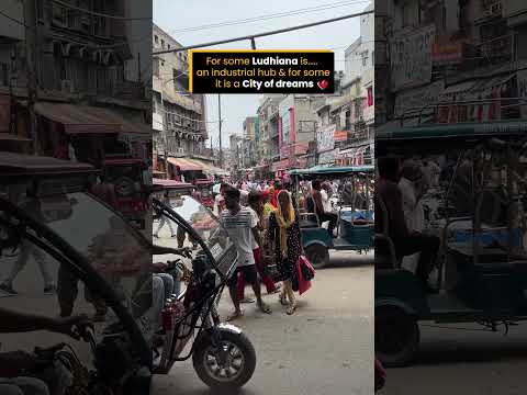 Ludhiana - City of Dreams