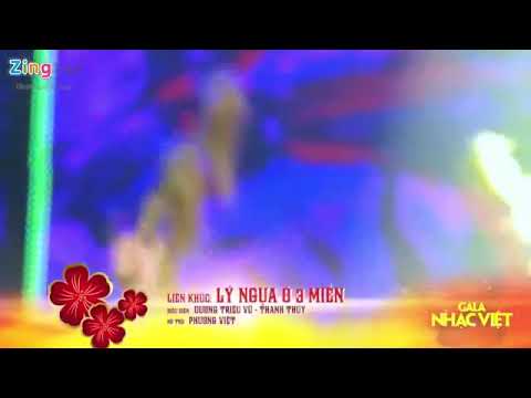 Liên Khúc: Lý Ngựa Ô Ba Miền (Gala Nhạc Việt 3) - Dương Triệu Vũ, Thanh Thúy