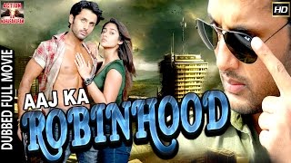Aaj Ka Robinhood l 2016 l South Indian Movie Dubbe