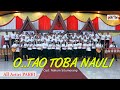 O  TAO TOBA NAULI - ALL ARTIST PARBI