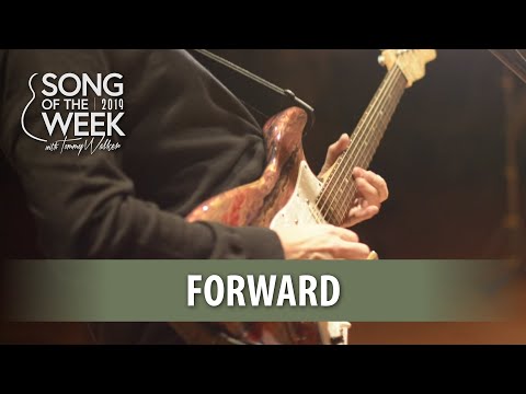 Song of the Week 2019 – #4 – “Forward”