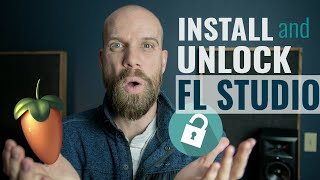 How to Install and Unlock FL Studio 20 on Windows 10 | FL Studio Tutorial