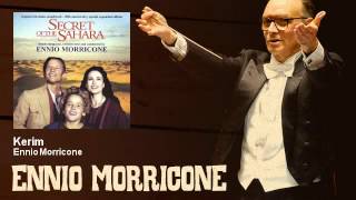 Ennio Morricone - Kerim - Il Segreto Del Sahara (1987)