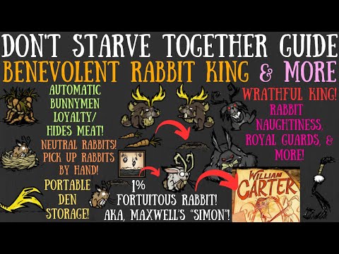 The Benevolent Rabbit King, Wrathful Rabbit, & Fortuitous Rabbit - Don't Starve Together Guide