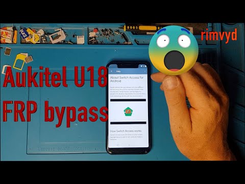 Aukitel U18 FRP Bypass /Google account unlock
