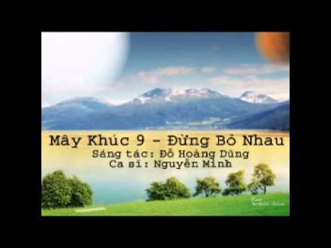 Đừng bỏ nhau - Nguyễn Minh