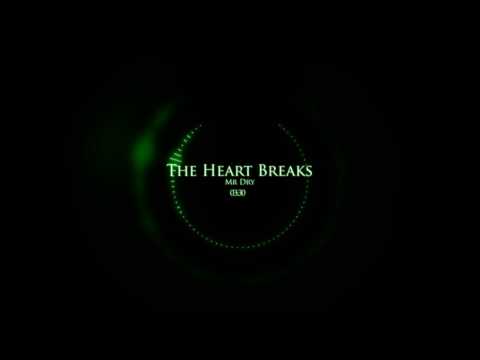 Mr Dry - The Heart Breaks rock classic moviescore by Mediadreamsnetwork HD 1080P