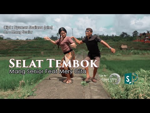 SELAT TEMBOK _ Mang Senior Ft Mery Gita @mangseniorofficial