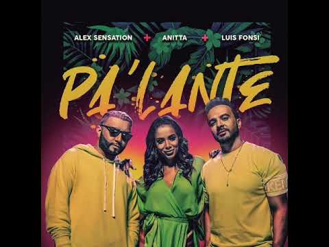 Alex Sensation Ft. Anitta & Luis Fonsi – Pa Lante