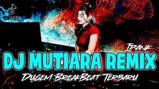 Download lagu DJ MUTIARA | REMIX VIRAL mp3 Download lagu DJ MUTIARA | REMIX VIRAL mp3