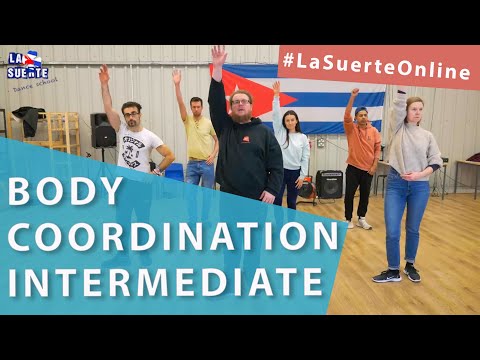 Body Coordination Class - Level Intermediate #LaSuerteOnline
