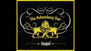 The Schomberg Fair - Tall Grass