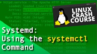 Linux Essentials - systemd: Using the systemctl command