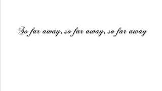 Mary Lambert - So Far Away (Lyrics)