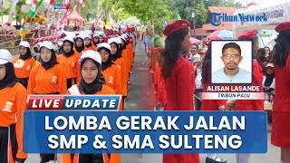 Lomba Gerak Jalan di Banggai Sulteng Diramaikan 125 Regu dari SMP dan SMA