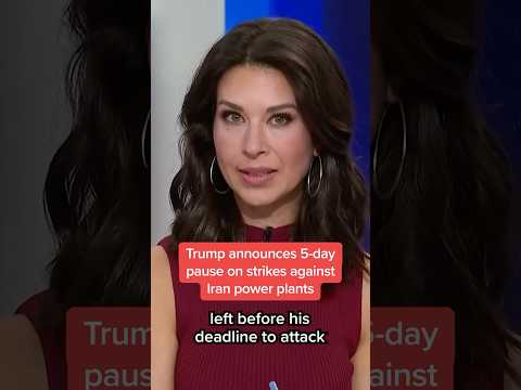 Trump announces 5-day pause on strikes against Iran power plants