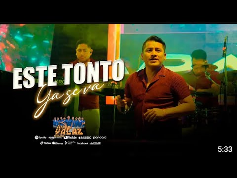 LOS YALAZ / ESTE TONTO YA SE VA 2025