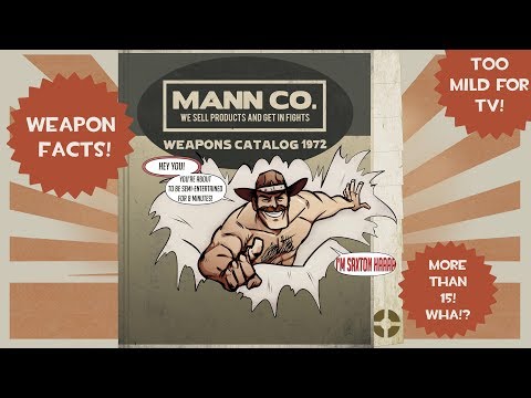 SOMEHOW EVEN MORE Mildly Interesting TF2 Weapon Facts, Quirks, & Bugs