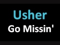 Usher - Go Missin' prod by Diplo (NEW SONG ...