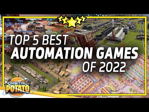 BEST Factory Builders of 2022 - Automation Games That You Can Play NOW!
