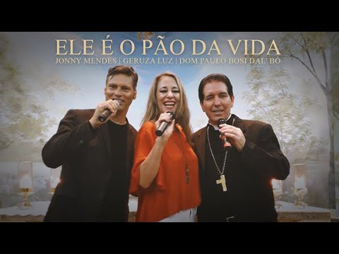 Ele É O Pão Da Vida - Jonny